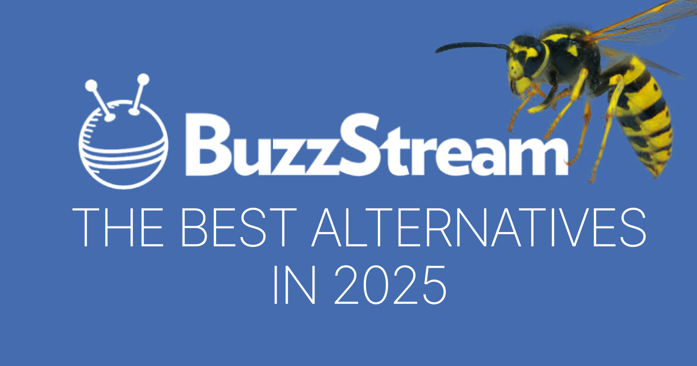 The 7 Best BuzzStream Competitors & Alternatives (in 2025)